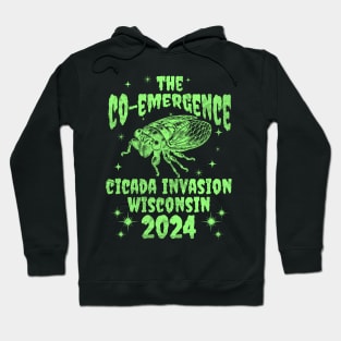 Wisconsin Cicada Invasion 2024 - Wisconsin Cicada Co-Emergence 2024 Hoodie